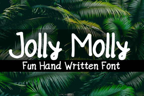 Jolly Molly: The Handwritten Font That Boosts Campaign Clarity
