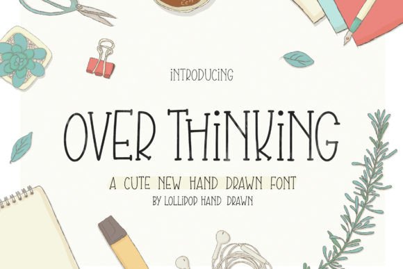 Overthinking: A Quirky Handwritten Typeface for Modern Campaigns